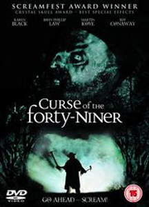 Curse of the Forty-Niner poster Curse of the Forty-Niner poster