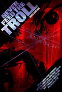 Never Feed the Troll poster