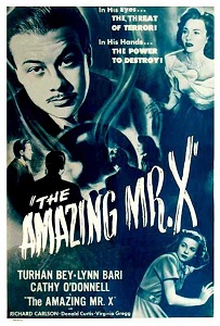 The Amazing Mr. X poster
